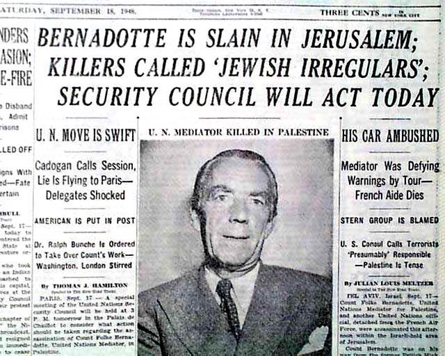 Il New York Times del 18 settembre attribuisce l'assassinio a “ebrei irregolari”.