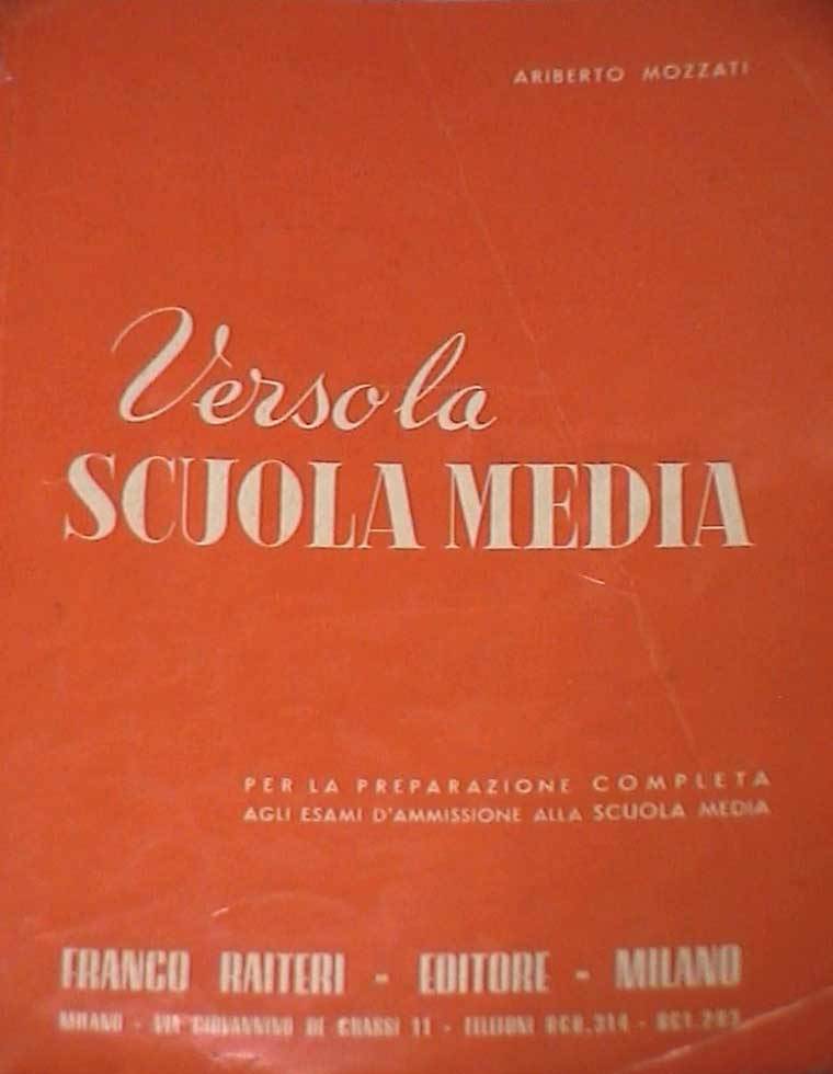 Manuale del 1960 per la preparazione agli esami di ammissione alla scuola media, scuola antiquata e selettiva, inadeguata ai tempi. La sua riforma divenne un cavallo di battaglia del PSI.