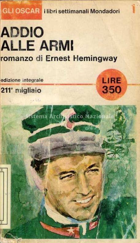 "Addio alle armi" primo libro della nuova collana Oscar Mondadori.