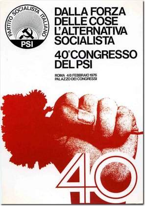 Manifesto del Psi per il suo XL congresso.