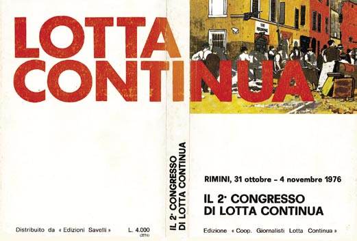 La pubblicazione degli atti del congresso di Lotta continua del novembre 1976.